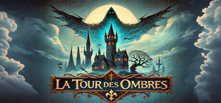 Игра La Tour des Ombres La Tour des Ombres
