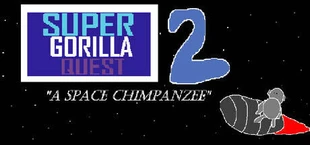 Super Gorilla Quest 2: A Space Chimpanzee