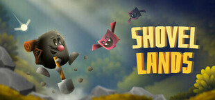 Shovel Lands