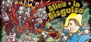 Alice in Disguise