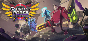 Игра Gauntlet Force: Rise of the Machines Gauntlet Force: Rise of the Machines