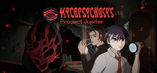 Mycopsychosys: Project Jupiter