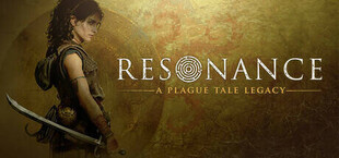 Игра Resonance: A Plague Tale Legacy Resonance: A Plague Tale Legacy