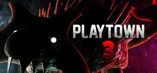 PLAYTOWN: Chapter 3