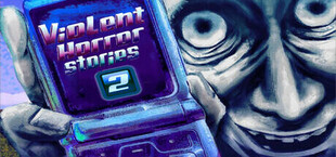 Игра Violent Horror Stories 2 Violent Horror Stories 2