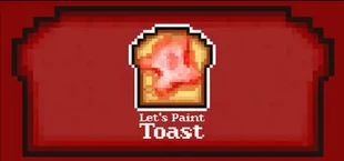 Let's Paint Toast
