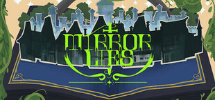 Игра MIRROR LIES MIRROR LIES