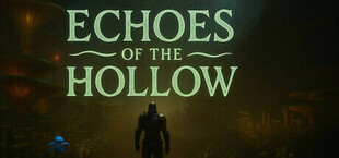 Игра Echoes of the Hollow Echoes of the Hollow