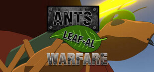 Ants: Leaf-al Warfare