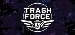 Trash Force