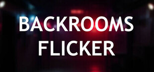 Игра Backrooms: Flicker Backrooms: Flicker