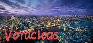 Voracious