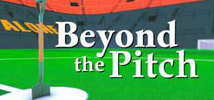Игра Beyond the Pitch Beyond the Pitch