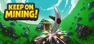 Игра Keep on Mining! Keep on Mining!