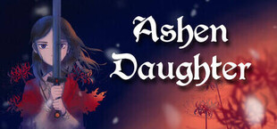 Игра Ashen Daughter Ashen Daughter