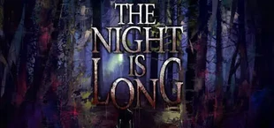 The Night Is Long