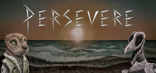 Игра Persevere Persevere