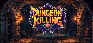 连杀地牢（Dungeon Killing）