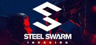 Steel Swarm: INVASION