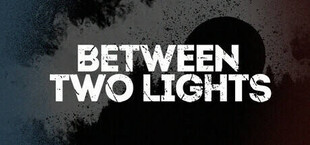 Игра Between Two Lights Between Two Lights