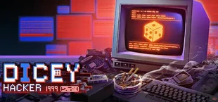 Dicey Hacker 1999