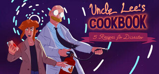 Игра Uncle Lee’s Cookbook: Five Recipes for Disaster Uncle Lee’s Cookbook: Five Recipes for Disaster