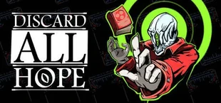 Discard All Hope
