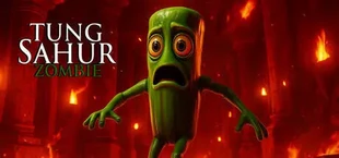 Tung Sahur Zombie