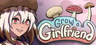 Игра Grow a Girlfriend Grow a Girlfriend