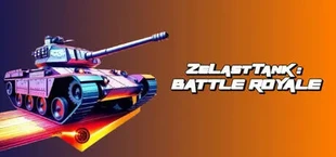 ZeLastTank : Battle Royale