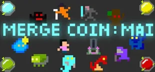 Merge Coin: Mai