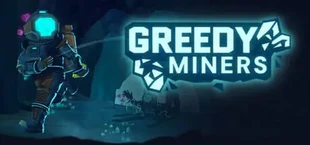 Greedy Miners