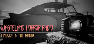 Игра Wasteland Horror Radio: Episode 1 - The Radio Wasteland Horror Radio: Episode 1 - The Radio