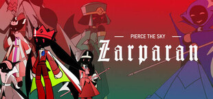 Игра Pierce the Sky, Zarparan Pierce the Sky, Zarparan