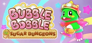 Bubble Bobble Sugar Dungeons Boosted