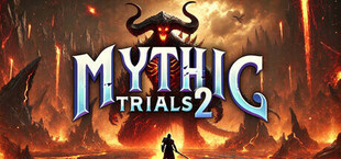 Mythic Trials 2