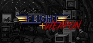 Flight Weapon