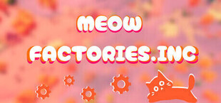 Игра Meow Factories.Inc Meow Factories.Inc