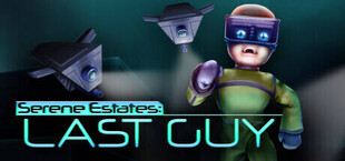 Игра Serene Estates: Last Guy Serene Estates: Last Guy