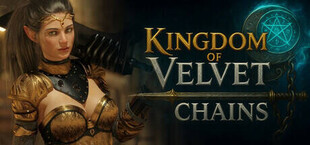 Игра Kingdom of Velvet Сhains Kingdom of Velvet Сhains