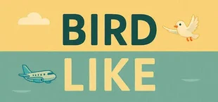 Bird Like