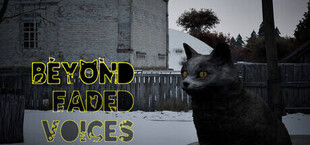 Игра Beyond Faded Voices Beyond Faded Voices