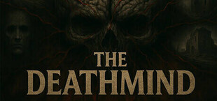 The Deathmind