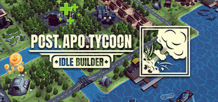 Post Apo Tycoon: Idle Builder