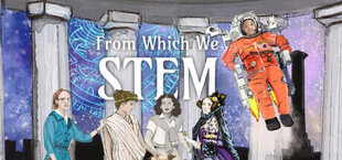 Игра From Which We STEM From Which We STEM