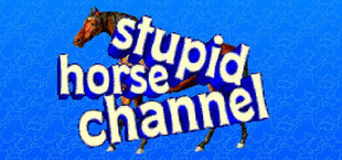 Игра Stupid horse channel Stupid horse channel