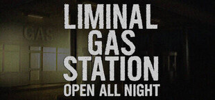 Liminal Gas Station: Open All Night