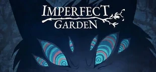 Imperfect Garden
