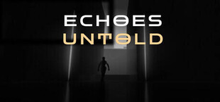 Echoes Untold