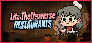 Life, the Universe, and Restaurants